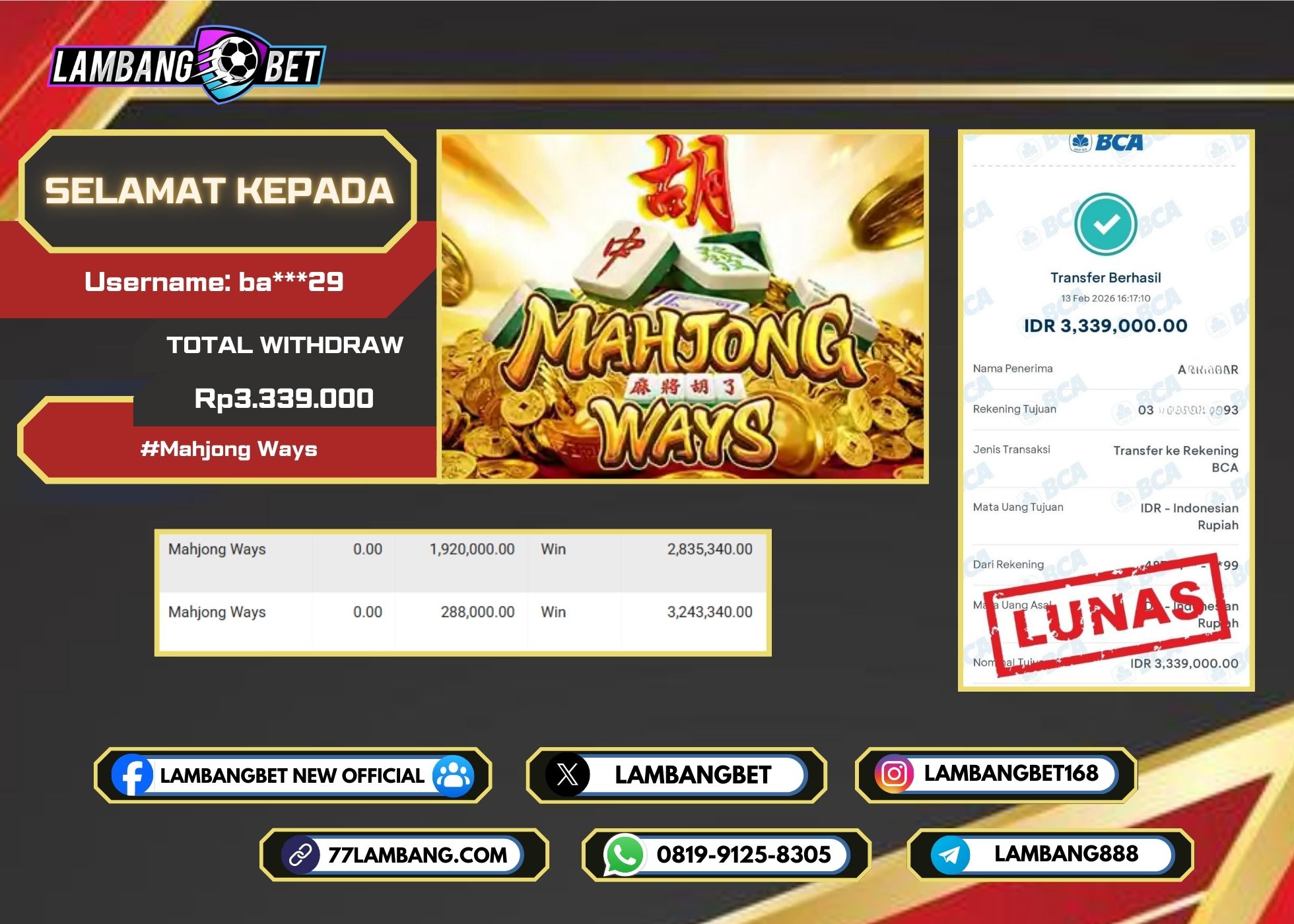 LAMBANGBET [13 FEBRUARI 2026] JACKPOT SLOT Mahjong Ways "Rp3.339.000" LUNAS